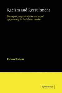 Racism and Recruitment : Managers, Organisations and Equal Opportunity in the Labour Market (Comparative Ethnic and Race Relations)