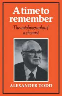A Time to Remember : The Autobiography of a Chemist