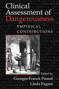 Clinical Assessment of Dangerousness : Empirical Contributions