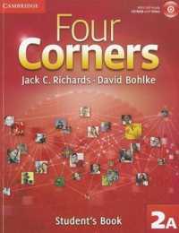 Four Corners Level 2 Student's Book a with Self-study Cd-rom. （1 PAP/CDR）