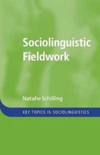 社会言語学のフィールドワーク<br>Sociolinguistic Fieldwork (Key Topics in Sociolinguistics)