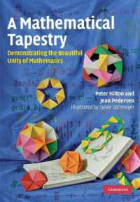 A Mathematical Tapestry : Demonstrating the Beautiful Unity of Mathematics