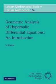 Geometric Analysis of Hyperbolic Differential Equations: An Introduction (London Mathematical Society Lecture Note Series)