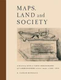 Maps, Land and Society : A history, with a carto-bibliography, of Cambridgeshire Estate Maps, c. 1600-1836