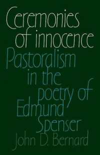 Ceremonies of Innocence : Pastoralism in the Poetry of Edmund Spenser
