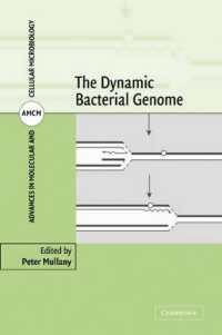 The Dynamic Bacterial Genome (Advances in Molecular and Cellular Microbiology)