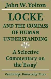 Locke and the Compass of Human Understanding : A Selective Commentary on the 'Essay'