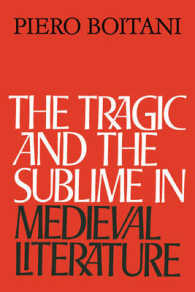 The Tragic and the Sublime in Medieval Literature