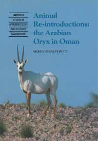 Animal Reintroductions : The Arabian Oryx in Oman (Cambridge Studies in Applied Ecology and Resource Management)