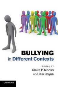様々な状況におけるいじめ<br>Bullying in Different Contexts