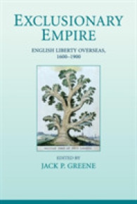 17-19世紀の大英帝国における自由<br>Exclusionary Empire : English Liberty Overseas, 1600-1900