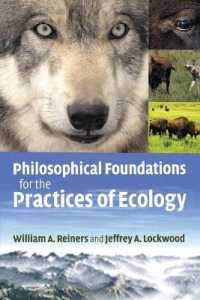 Philosophical Foundations for the Practices of Ecology