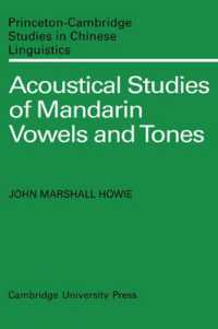 Acoustical Studies of Mandarin Vowels and Tones (Princeton/cambridge Studies in Chinese Linguistics)