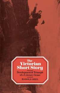 The Victorian Short Story : Development and Triumph of a Literary Genre
