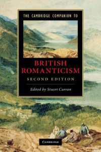 ケンブリッジ版　イギリス・ロマン主義必携（第２版）<br>The Cambridge Companion to British Romanticism (Cambridge Companions to Literature) （2ND）