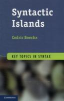 セドリック・ブックス著／統語島（統語論の重要論題）<br>Syntactic Islands (Key Topics in Syntax)