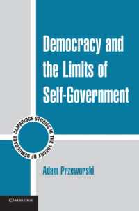 民主主義と自治の限界<br>Democracy and the Limits of Self-Government (Cambridge Studies in the Theory of Democracy)