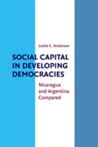 民主化途上国の社会関係資本：ニカラグアとアルゼンチンの比較<br>Social Capital in Developing Democracies : Nicaragua and Argentina Compared