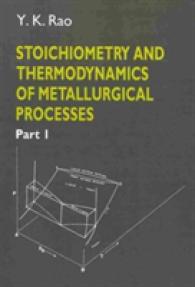 Stoichiometry and Thermodynamics of Metallurgical Processes (2-Volume Set)