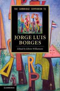 ケンブリッジ版　ボルヘス必携<br>The Cambridge Companion to Jorge Luis Borges (Cambridge Companions to Literature)