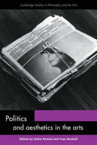 Politics and Aesthetics in the Arts (Cambridge Studies in Philosophy and the Arts)