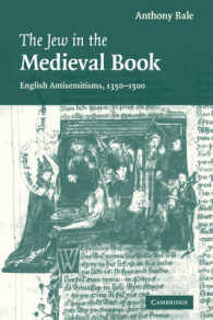 The Jew in the Medieval Book : English Antisemitisms 1350-1500 (Cambridge Studies in Medieval Literature)