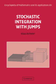 Stochastic Integration with Jumps (Encyclopedia of Mathematics and its Applications)