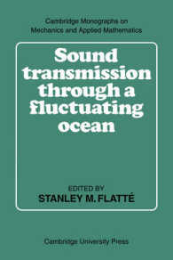 Sound Transmission through a Fluctuating Ocean (Cambridge Monographs on Mechanics)