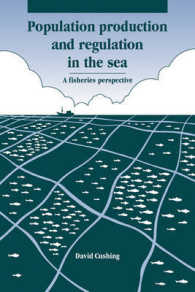 Population Production and Regulation in the Sea : A Fisheries Perspective