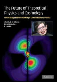 The Future of Theoretical Physics and Cosmology : Celebrating Stephen Hawking's Contributions to Physics