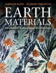 Earth Materials : Introduction to Mineralogy and Petrology （PAP/PSC）