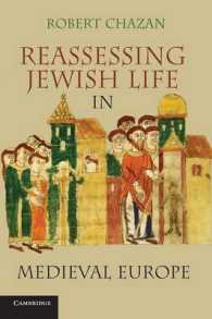 Reassessing Jewish Life in Medieval Europe