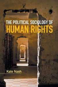 人権の政治社会学<br>The Political Sociology of Human Rights (Key Topics in Sociology)