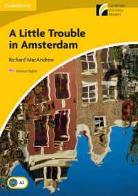A Little Trouble in Amsterdam: Paperback American edition, Level 2 Elementary/lower intermediate.