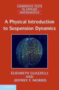 A Physical Introduction to Suspension Dynamics (Cambridge Texts in Applied Mathematics)