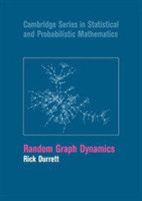 Random Graph Dynamics (Cambridge Series in Statistical and Probabilistic Mathematics)