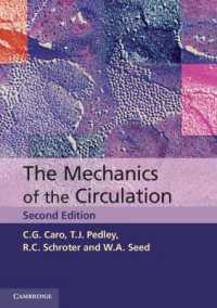 The Mechanics of the Circulation （2ND）