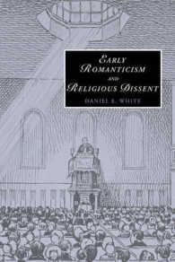 Early Romanticism and Religious Dissent (Cambridge Studies in Romanticism)