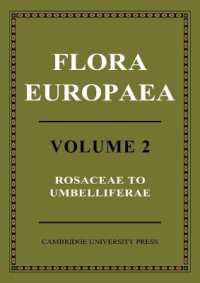 ヨーロッパの植物相・第２巻（第２版）<br>Flora Europaea (Flora Europaea)