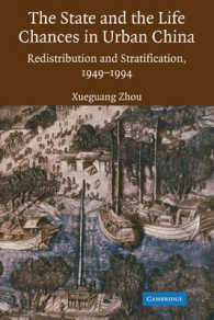 The State and Life Chances in Urban China : Redistribution and Stratification, 1949-1994