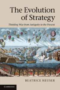 戦略の進化：西洋の戦争観の歴史<br>The Evolution of Strategy : Thinking War from Antiquity to the Present