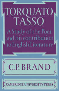 Torquato Tasso : A Study of the Poet and of his Contribution to English Literature