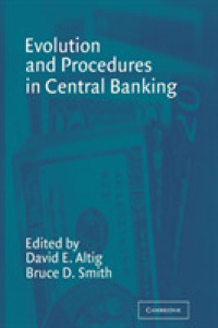 中央銀行制の進化プロセス<br>Evolution and Procedures in Central Banking
