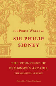 The Countesse of Pembroke's 'Arcadia': Volume 4 : Being the Original Version