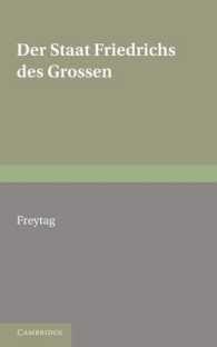 Staat Friedrichs des Grossen : With an Appendix of Poems on Frederick the Great