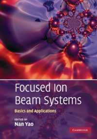集束イオンビーム装置<br>Focused Ion Beam Systems : Basics and Applications