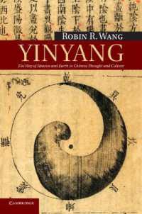 陰陽思想<br>Yinyang : The Way of Heaven and Earth in Chinese Thought and Culture (New Approaches to Asian History)