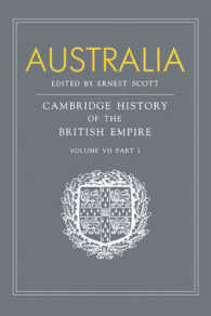 Australia, Part 1, Australia : A Reissue of Volume VII, Part I of the Cambridge History of the British Empire