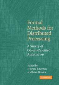 Formal Methods for Distributed Processing : A Survey of Object-Oriented Approaches