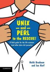 UNIX and Perl to the Rescue! : A Field Guide for the Life Sciences (and Other Data-rich Pursuits)